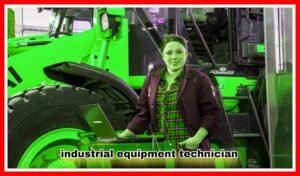 Industrial Equipment Technician